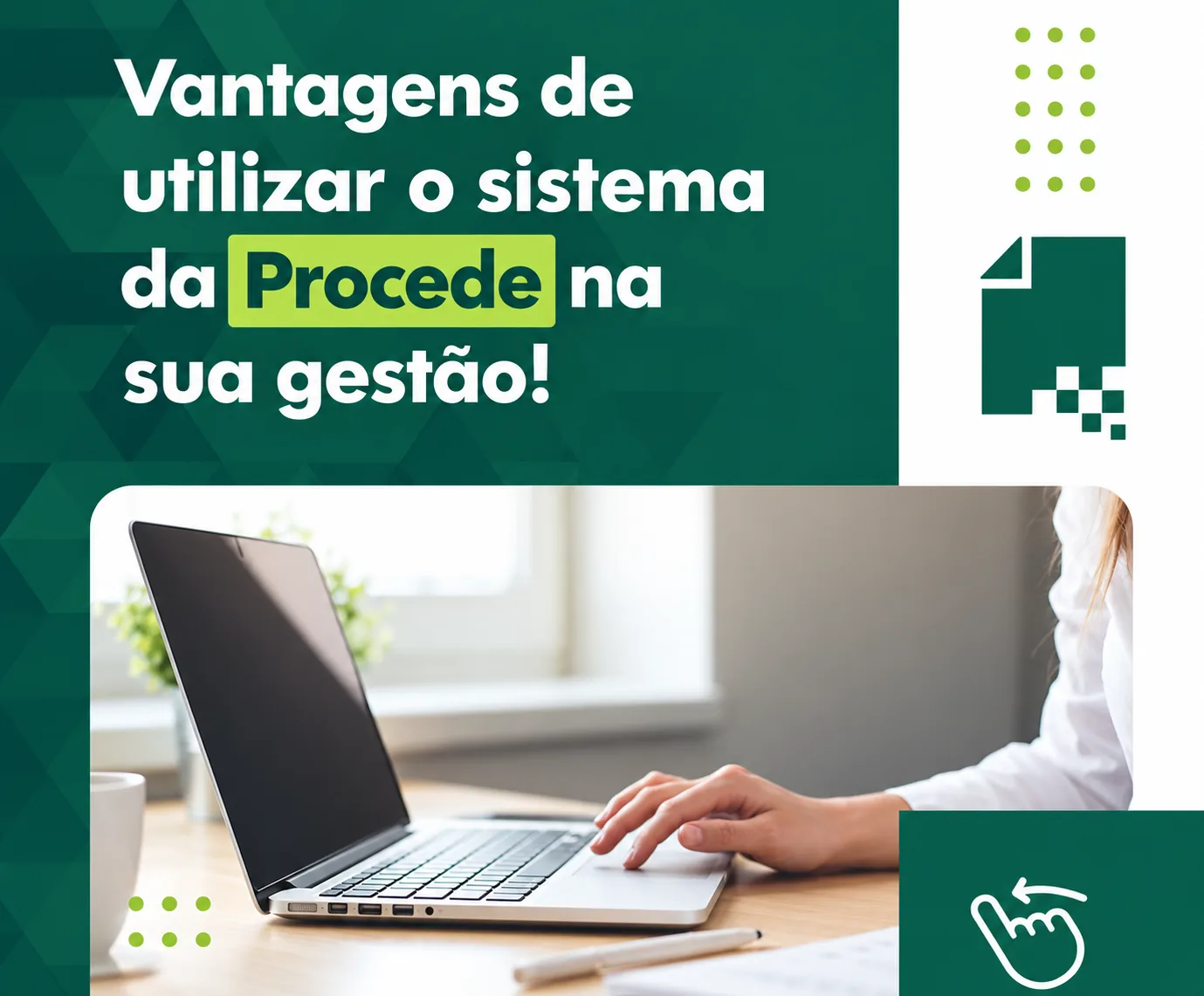 VANTAGENS DE UTILIZAR O SISTEMA PROCEDE